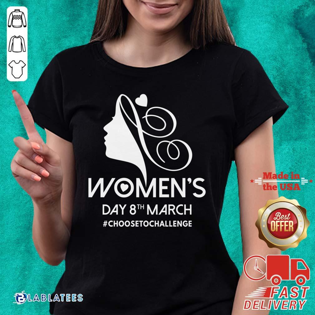 Nice Choose To Challenge International Women's Day IWD 2021 Equal Shirt