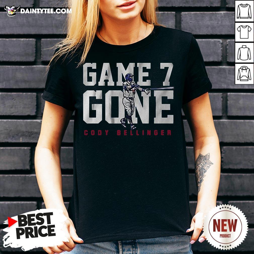 Nice Cody Bellinger Game 7 Gone Shirt