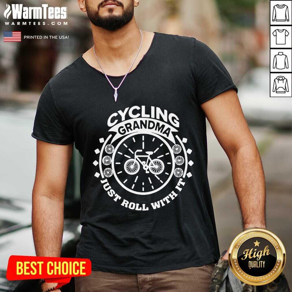 Nice Cycling Grandma Just Roll With It Shirt