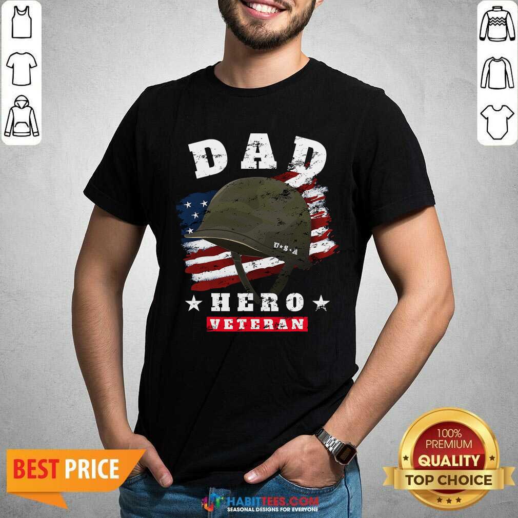 Nice Dad Us Army Veteran Hero Fathers Day American Flag Shirt