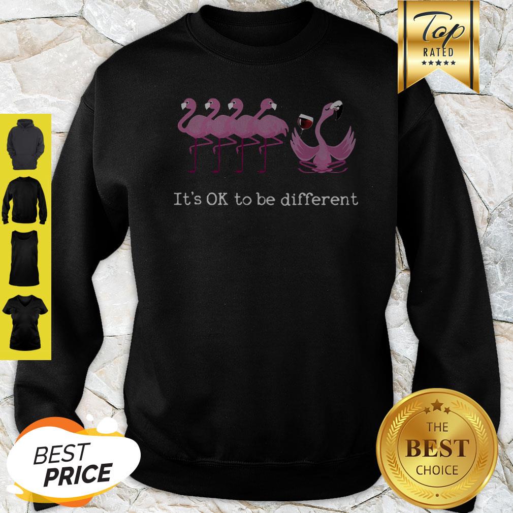 Nice Flamingo It’s Ok To Be Different Shirt