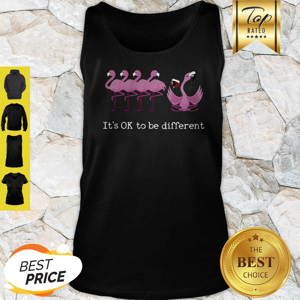 Nice Flamingo It’s Ok To Be Different Shirt