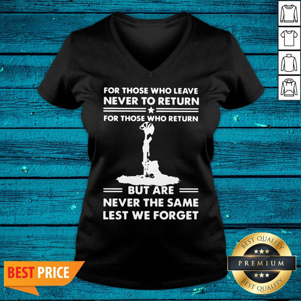 nice-for-those-who-leave-never-to-return-for-those-who-return-but-are-never-the-same-lest-we-fov-neck.jpg