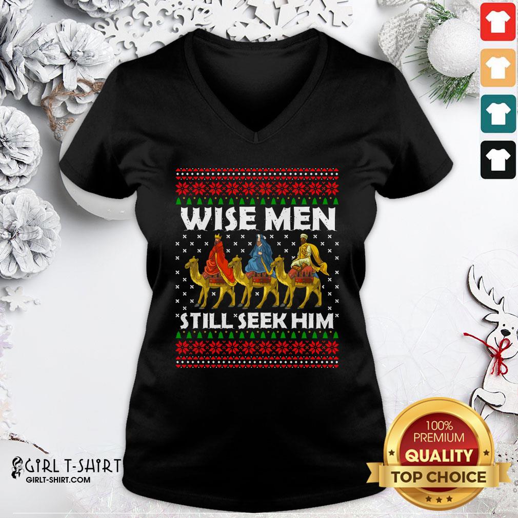 Nice Funny Wise Men Still Seek Him Ugly Christmas Shirt