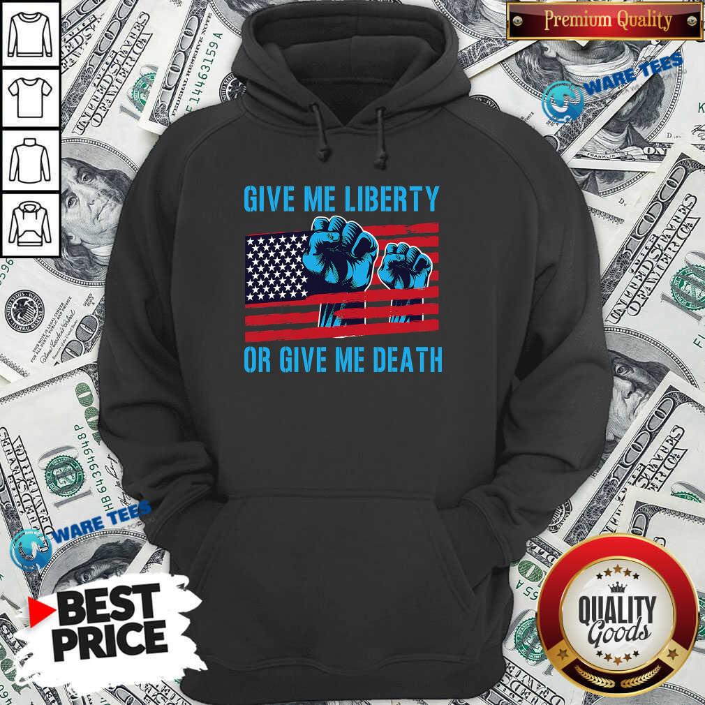 Nice Give Me Liberty Or Give Me Death Patriotic Anti Lockdown Usa Flag Shirt
