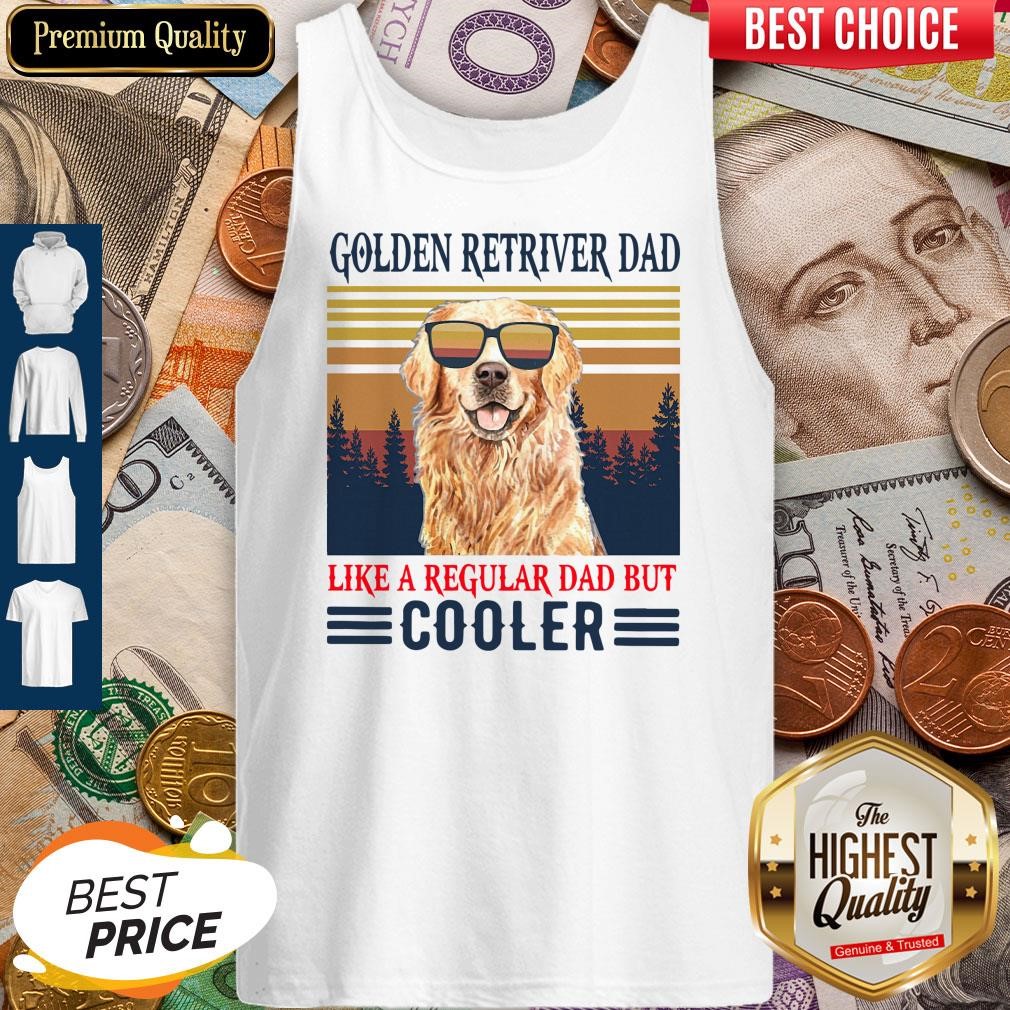 Nice Golden Retriever Dad Like A Regular Dad But Cooler Vintage Shirt