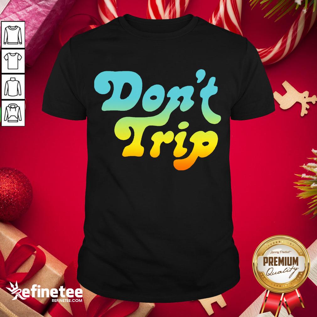 Nice Harry Styles Vote Don't Trip Shirt