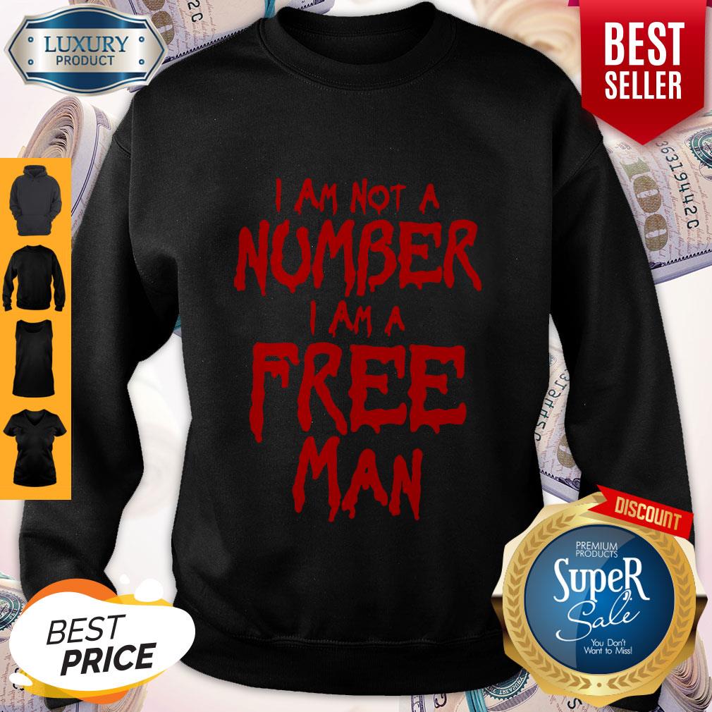 Nice I Am Not Number I Am A Free Man Shirt