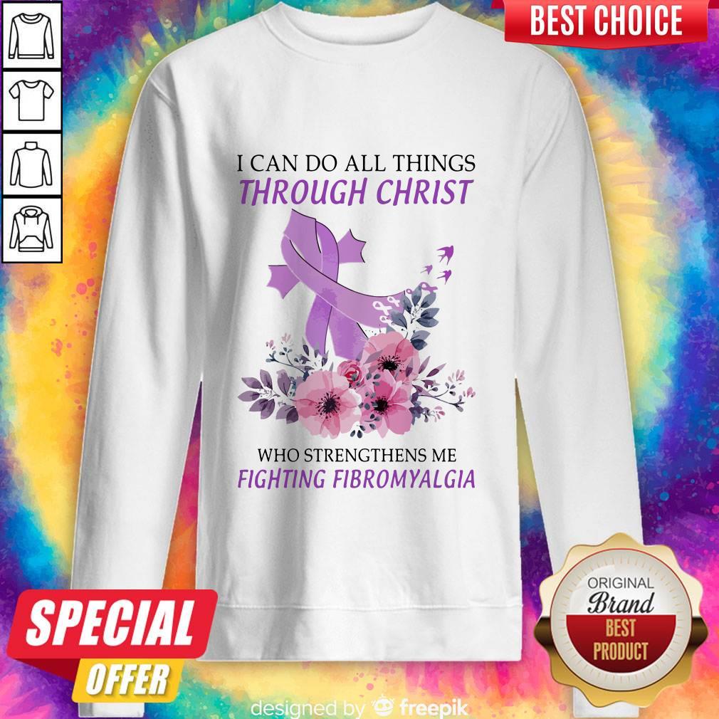 nice-i-can-do-all-things-though-christ-who-strengthens-me-fighting-fibromyalgia-flower-violet-sweatshirt.jpg