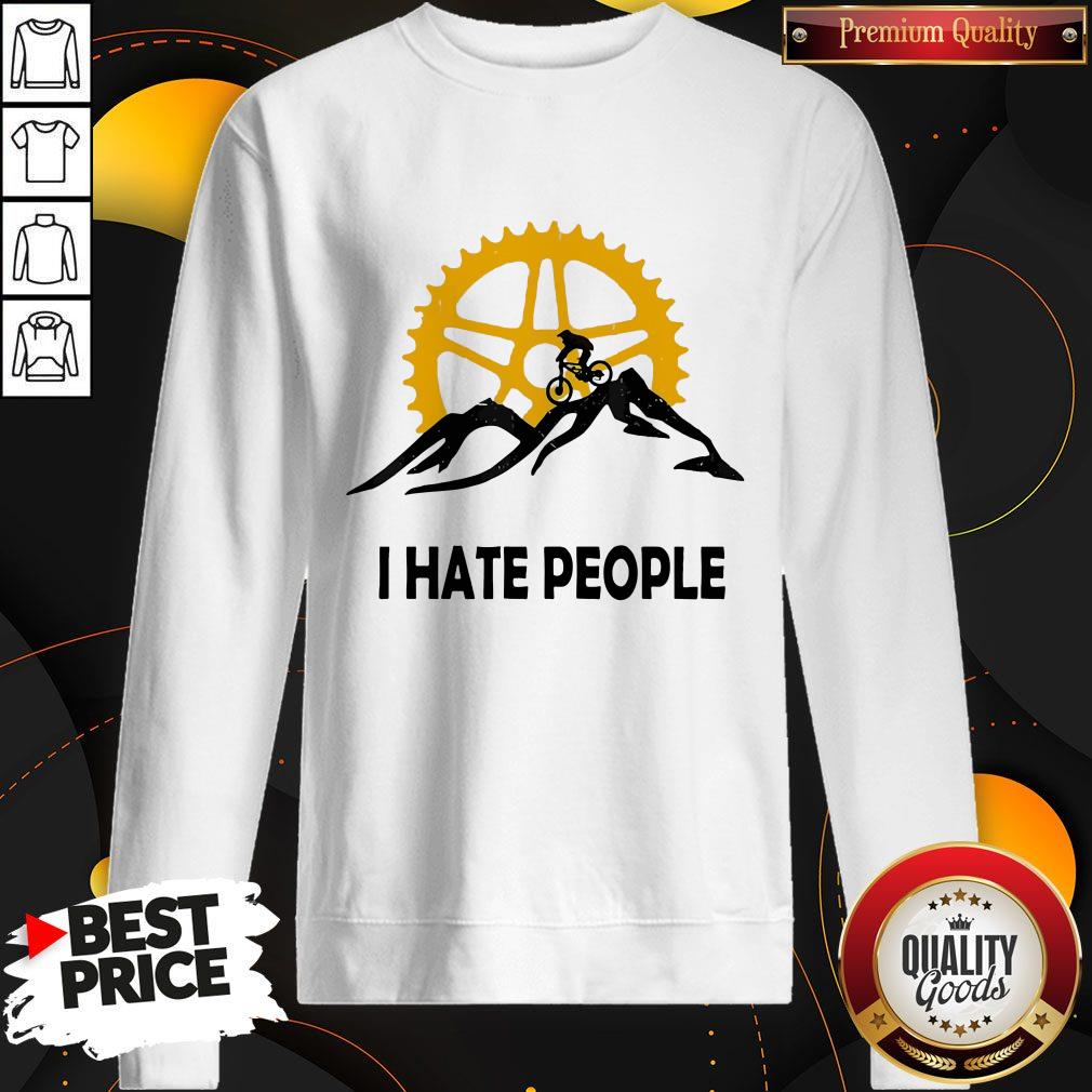 Nice I Hate People Mountain Biking Shirt
