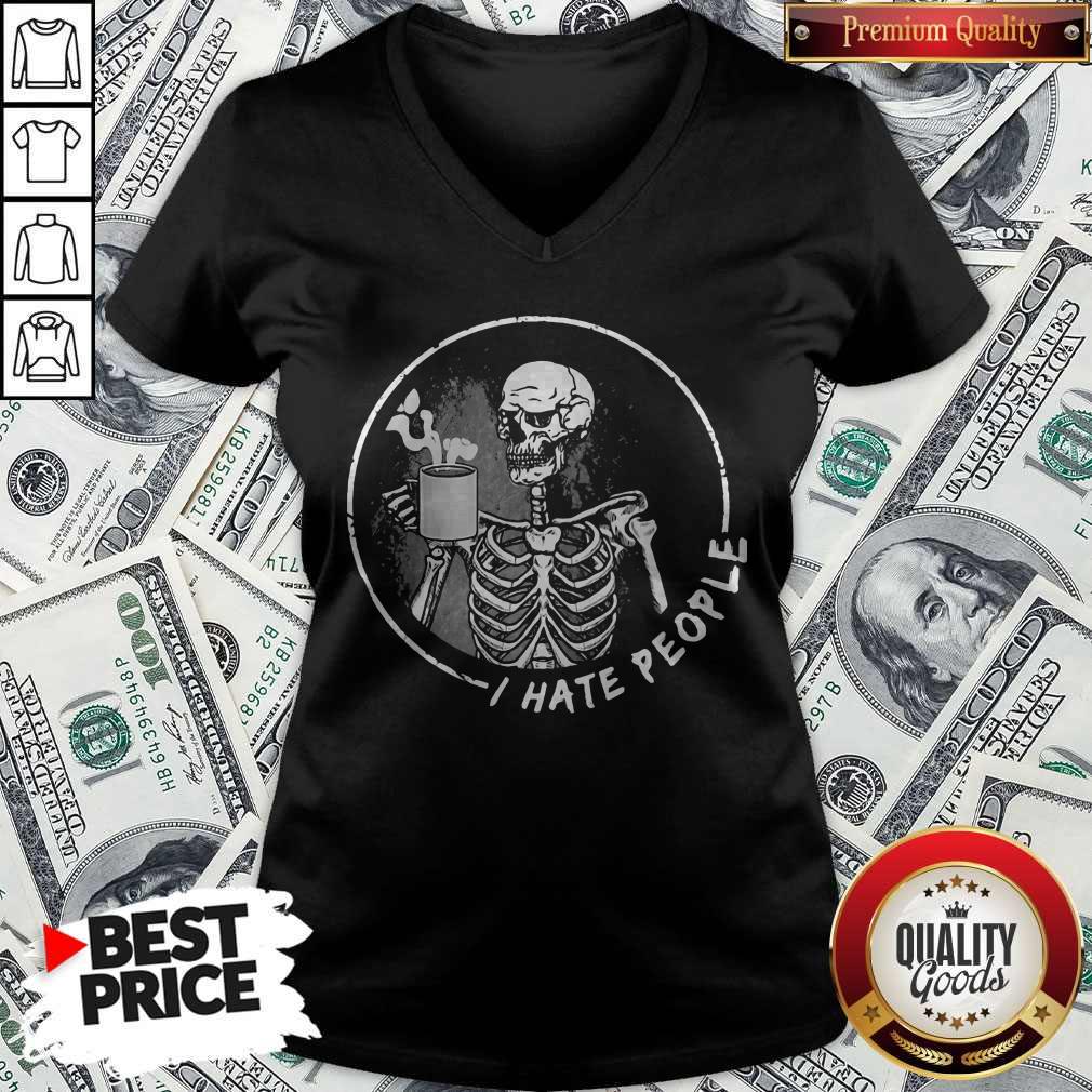 Nice I Hate People Skull Drink Tea Shirt