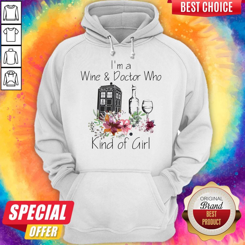 Nice I’m A Wine And Doctor Who Kind Girl Shirt