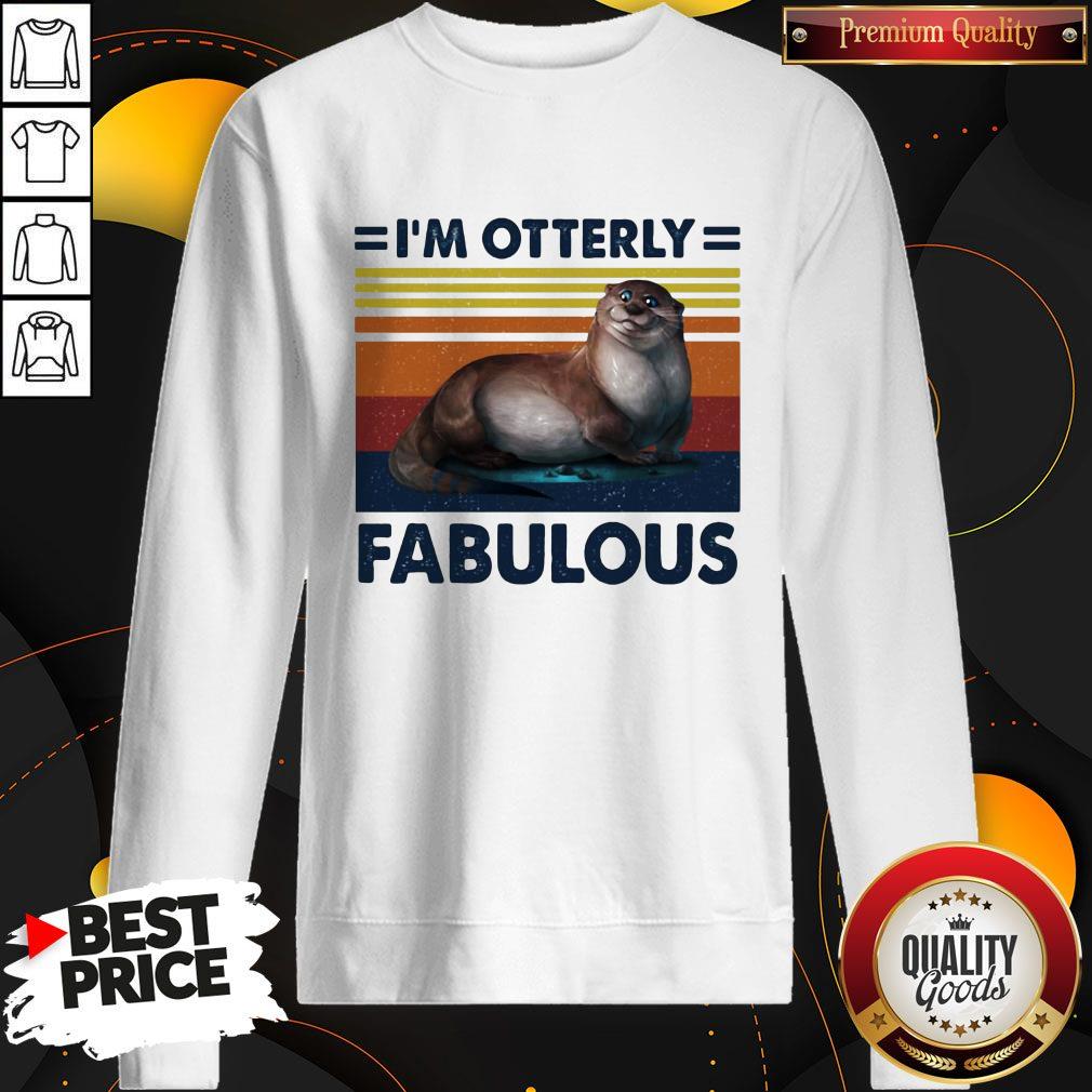 Nice I'm Otterly Fabulous Vintage Retro Shirt