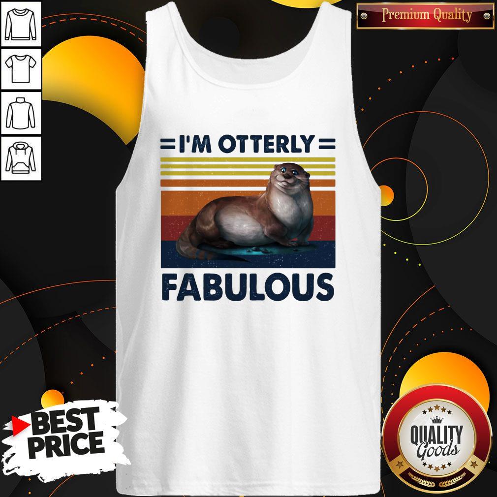 Nice I'm Otterly Fabulous Vintage Retro Shirt