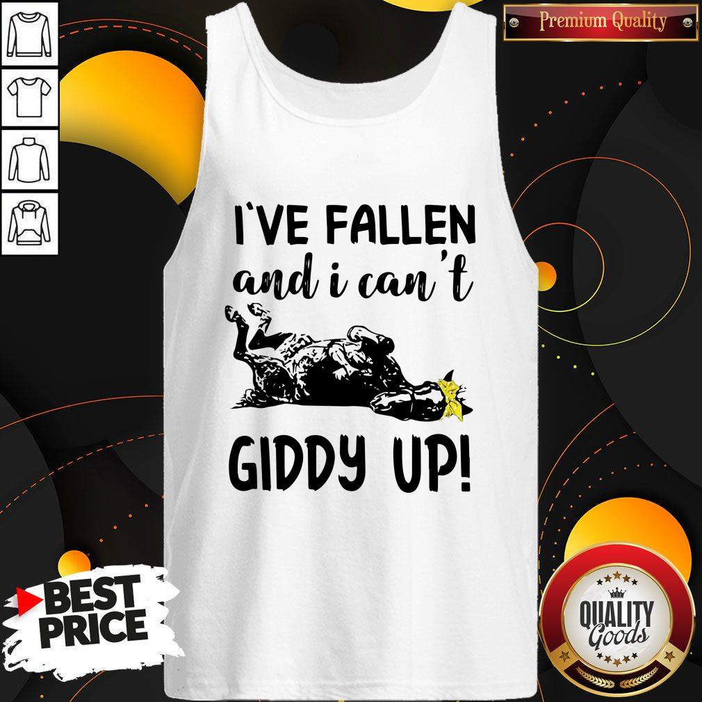 Nice I’ve Fallen And I Can’t Giddy Up Shirt