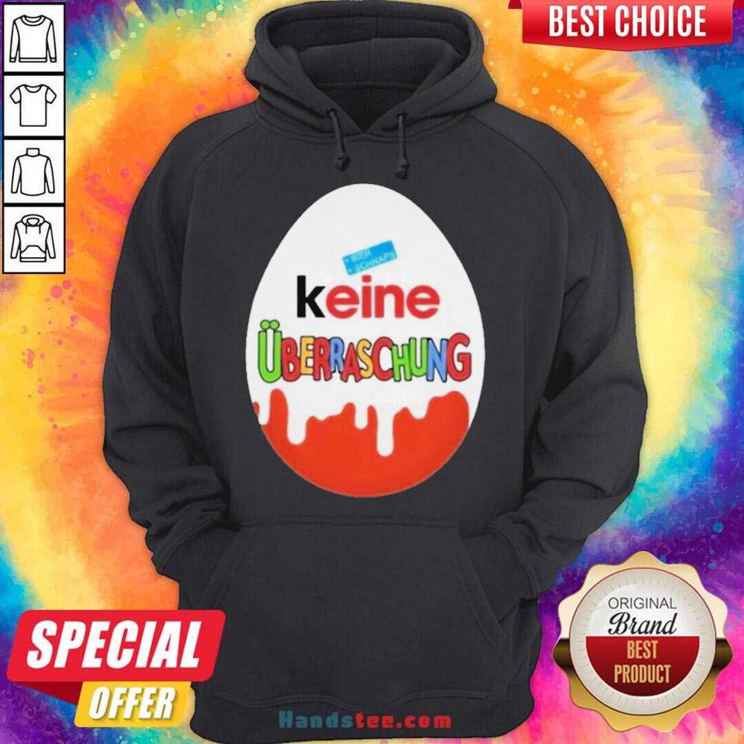 Nice Keine Uberraschung Schon Wieder Besoffen Shirt