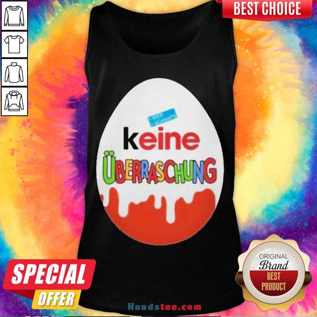 Nice Keine Uberraschung Schon Wieder Besoffen Shirt