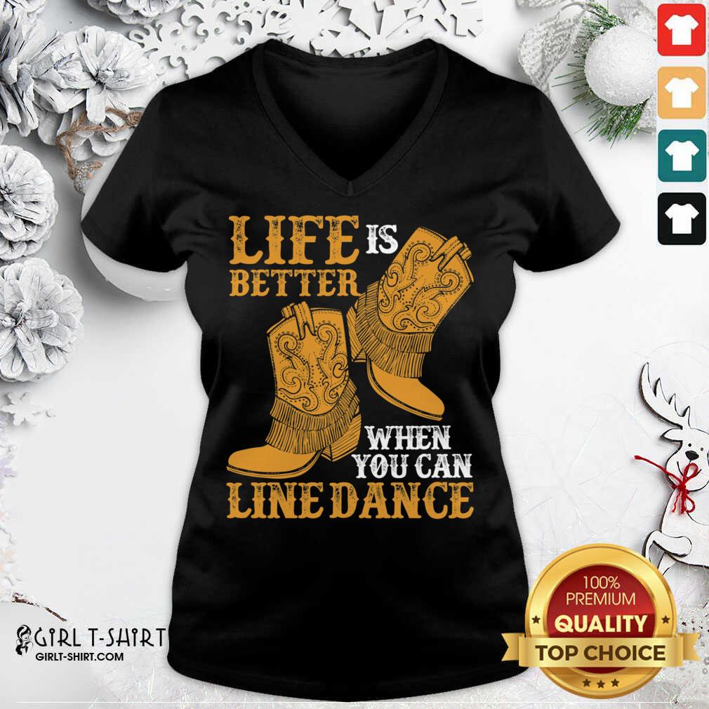 Nice Life Is Better When You Can Line Dance Shirt