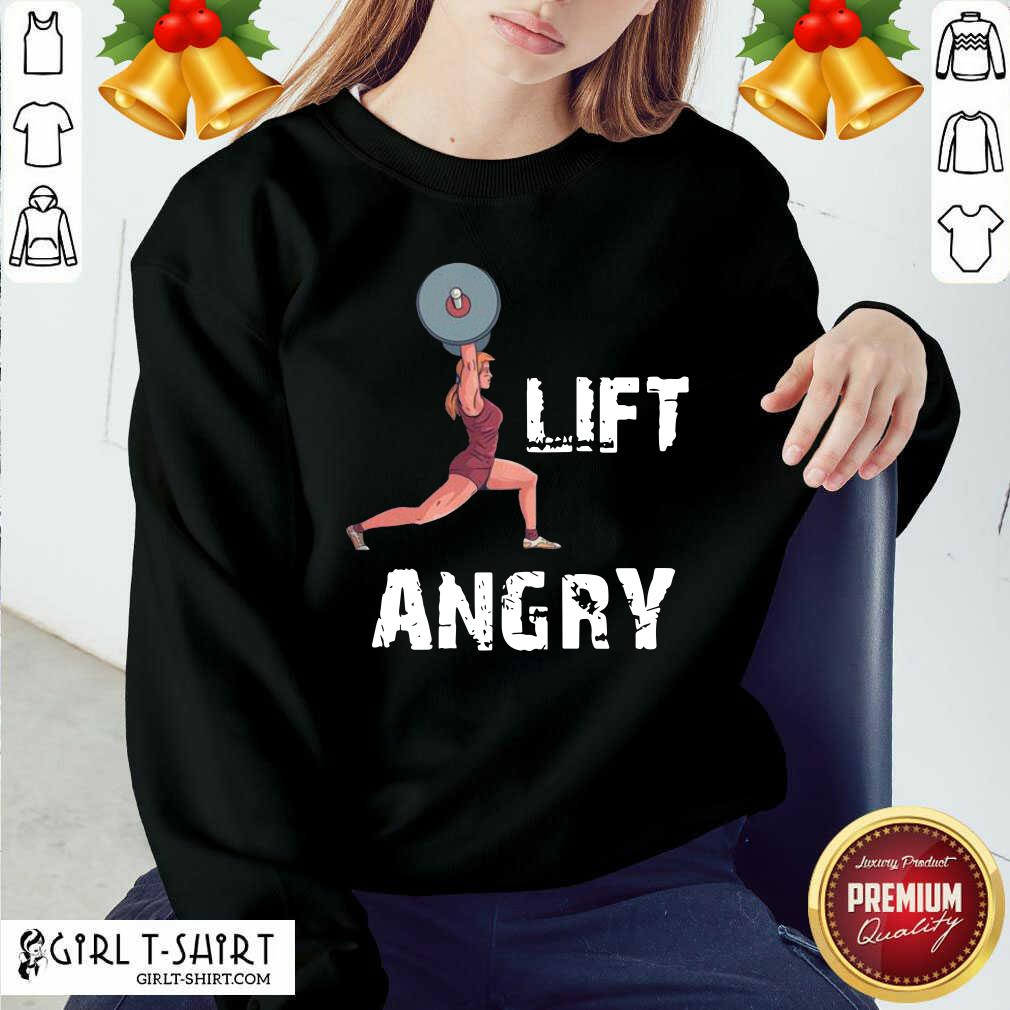Nice Lift Angry Women Weightlifting Gear Shirt