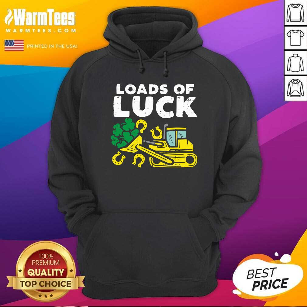 Nice Loads Of Luck Bulldozer Shamrock St Patricks Day Boys Shirt