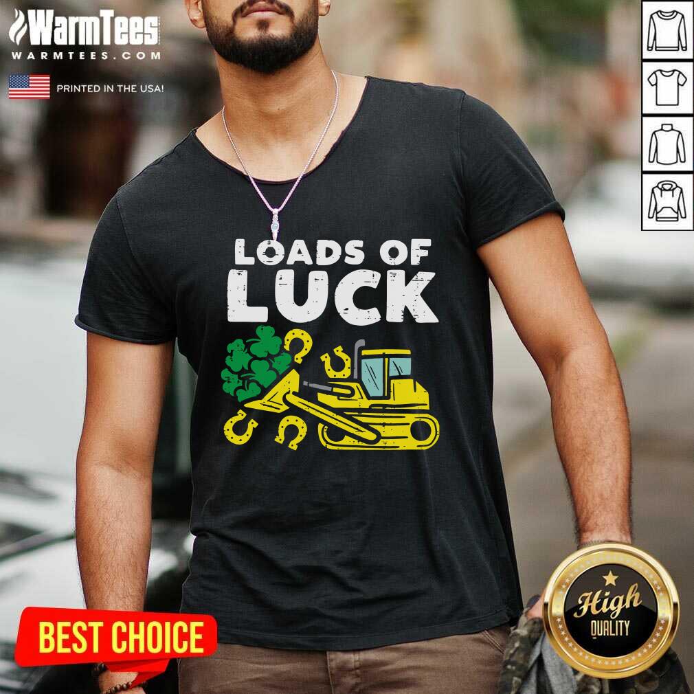 Nice Loads Of Luck Bulldozer Shamrock St Patricks Day Boys Shirt