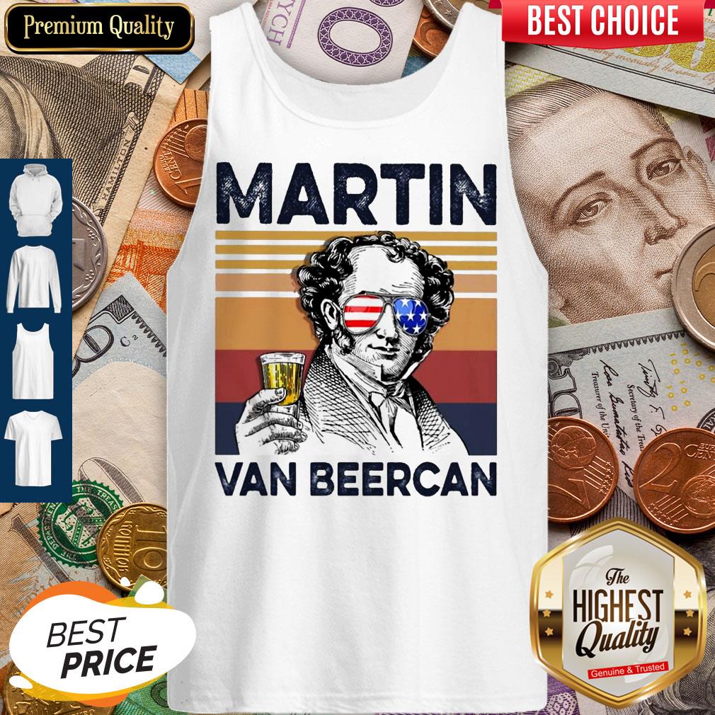 Nice Martin Van Beercan Drink Drink 4th Of July Vintage Shirt