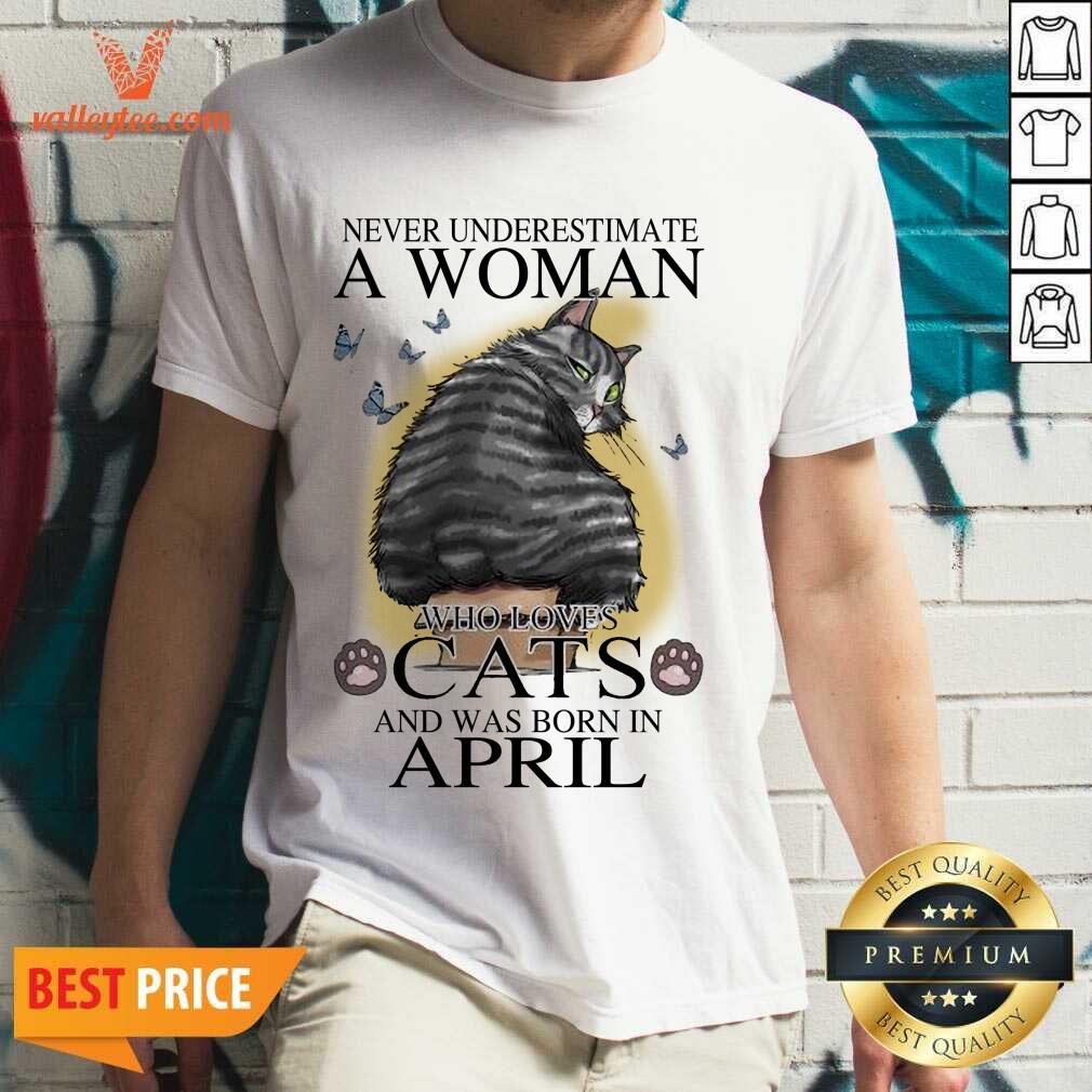 nice-never-underestimate-a-woman-who-loves-cats-and-was-born-in-april-butterflies-shirt.jpg