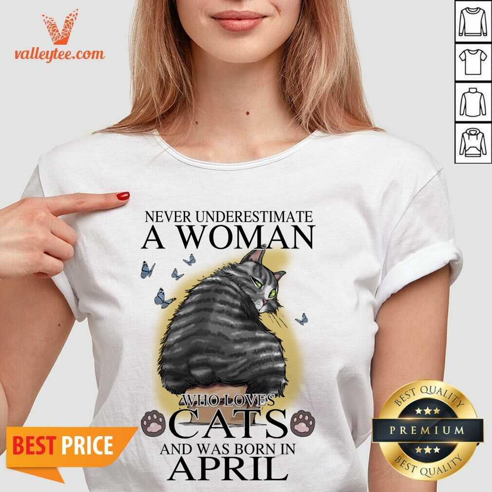 nice-never-underestimate-a-woman-who-loves-cats-and-was-born-in-april-butterflies-v-neck.jpg