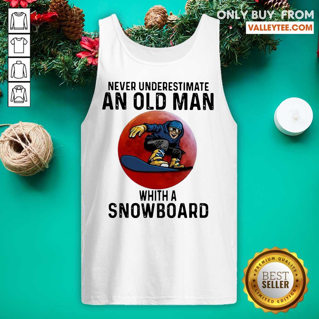 Nice Never Underestimate An Old Man With A Snowboard THe Moon Shirt