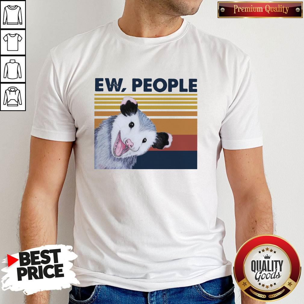 Nice Opossum Ew People Vintage Shirt