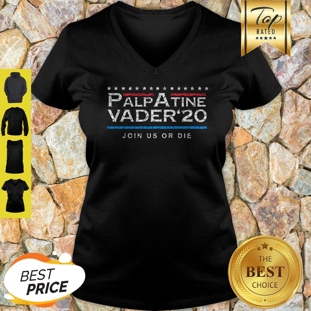 Nice Palpatine Vader 20 Join Us Or Die Shirt
