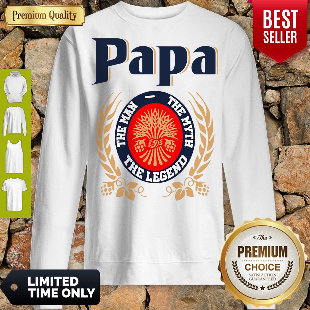 Nice Papa The Man The Myth The Legend Miller Lite Shirt