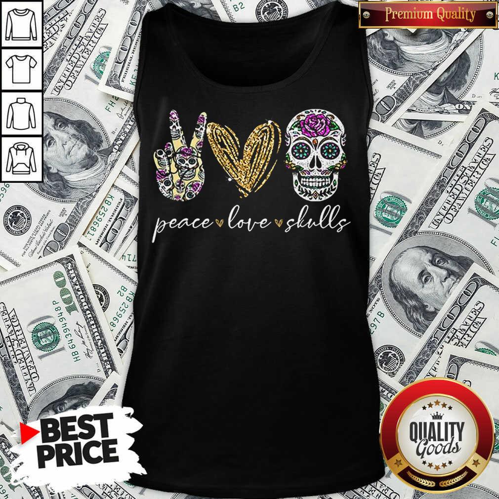 Nice Peace Love And Skulls Diamond Shirt