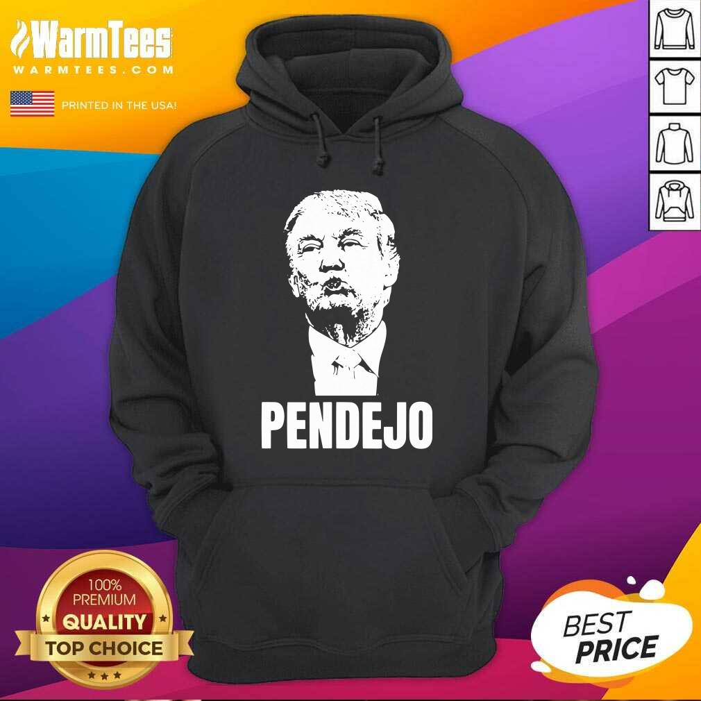 Nice Pendejo Donald Trump 2020 Shirt