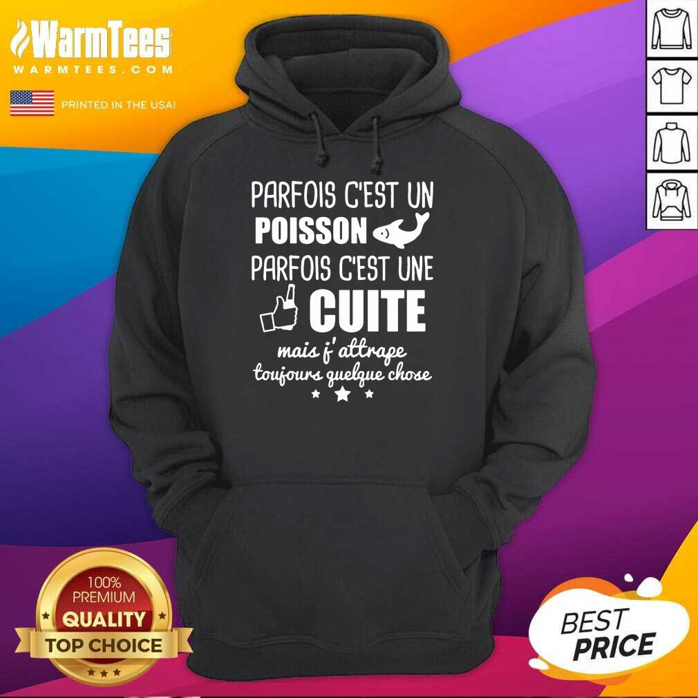 Nice Poisson Parfois C’est Une Cuite Shirt