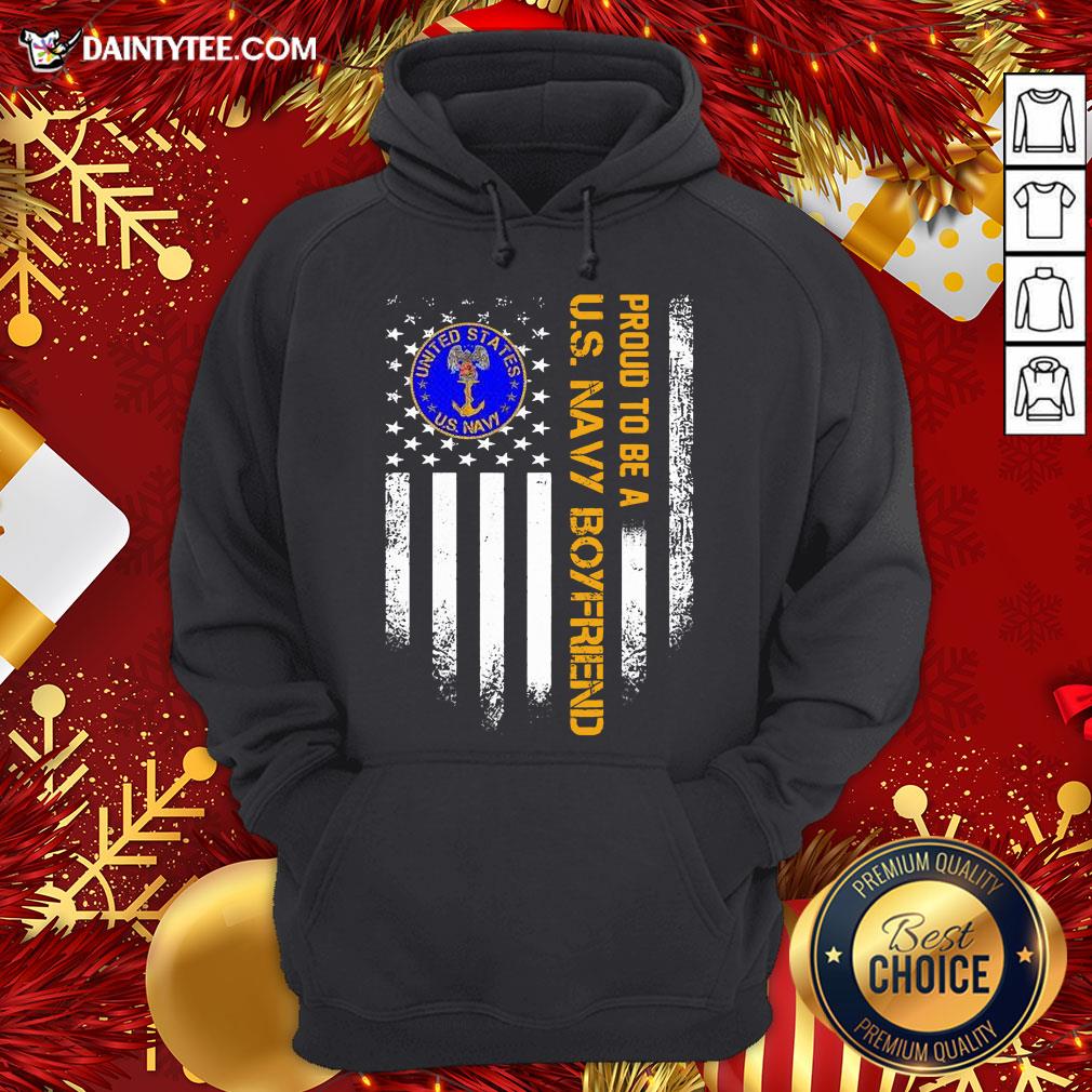 Nice Proud To Be A Us Navy Boyfriend Vintage American Flag Shirt