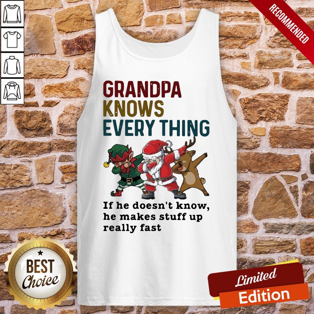 nice-santa-and-friend-dabbing-grandpa-knows-every-thing-if-he-doesnt-know-tank-top.jpg