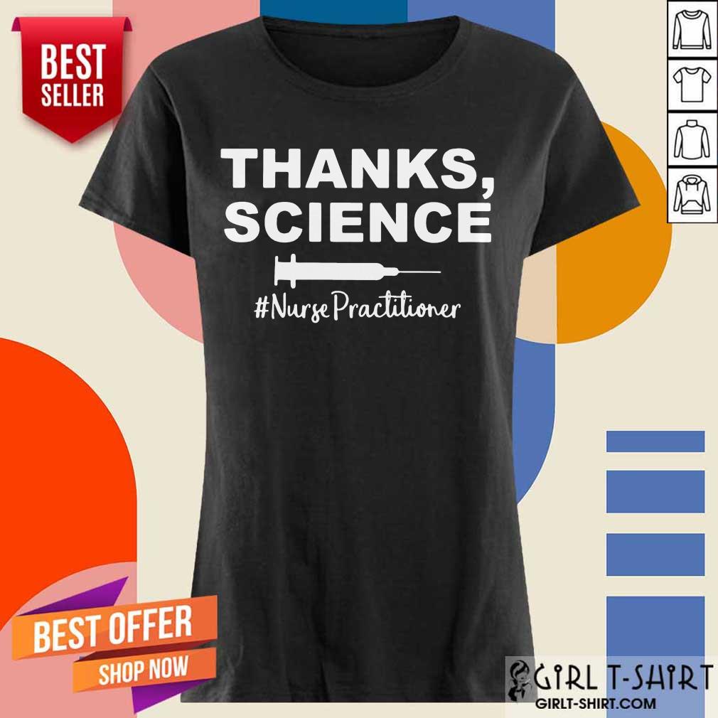 Nice Science Nurse Practitioner 46 Shirt