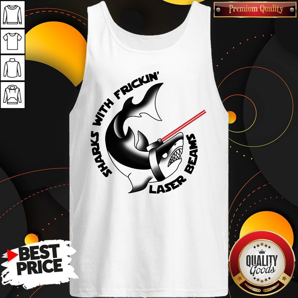 Nice Sharks With Frickin' Laser Beams Shirt