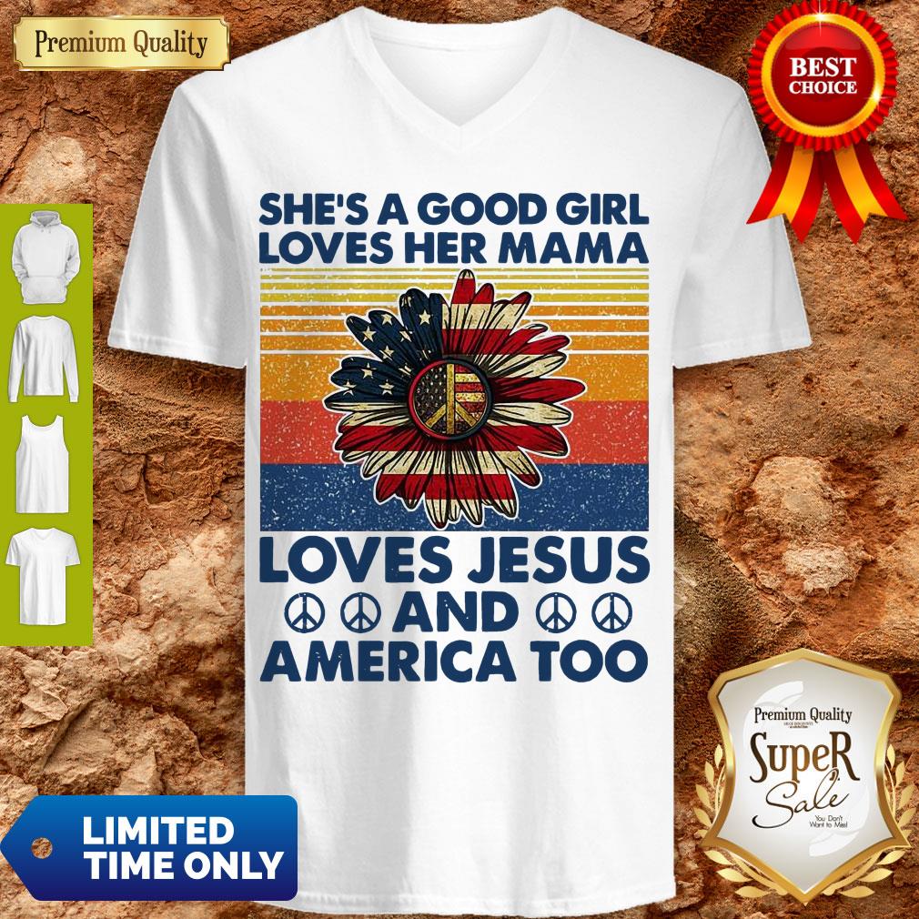 nice-shes-a-good-girl-loves-her-mama-loves-jesus-and-america-too-daisy-vintage-v-neck.jpg