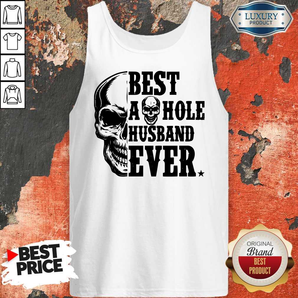 Nice Skull Best Asshole Husband Ever Shirt