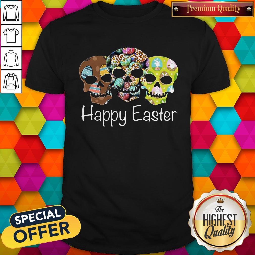 Nice Skull Happy Easter Shirt