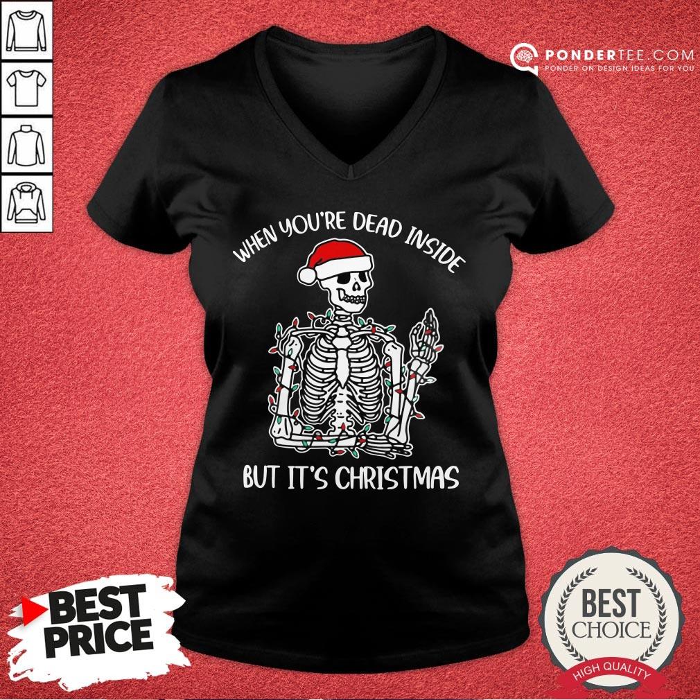 Nice Skull Santa Hat When You're Dead Inside But It's Christmas Shirt