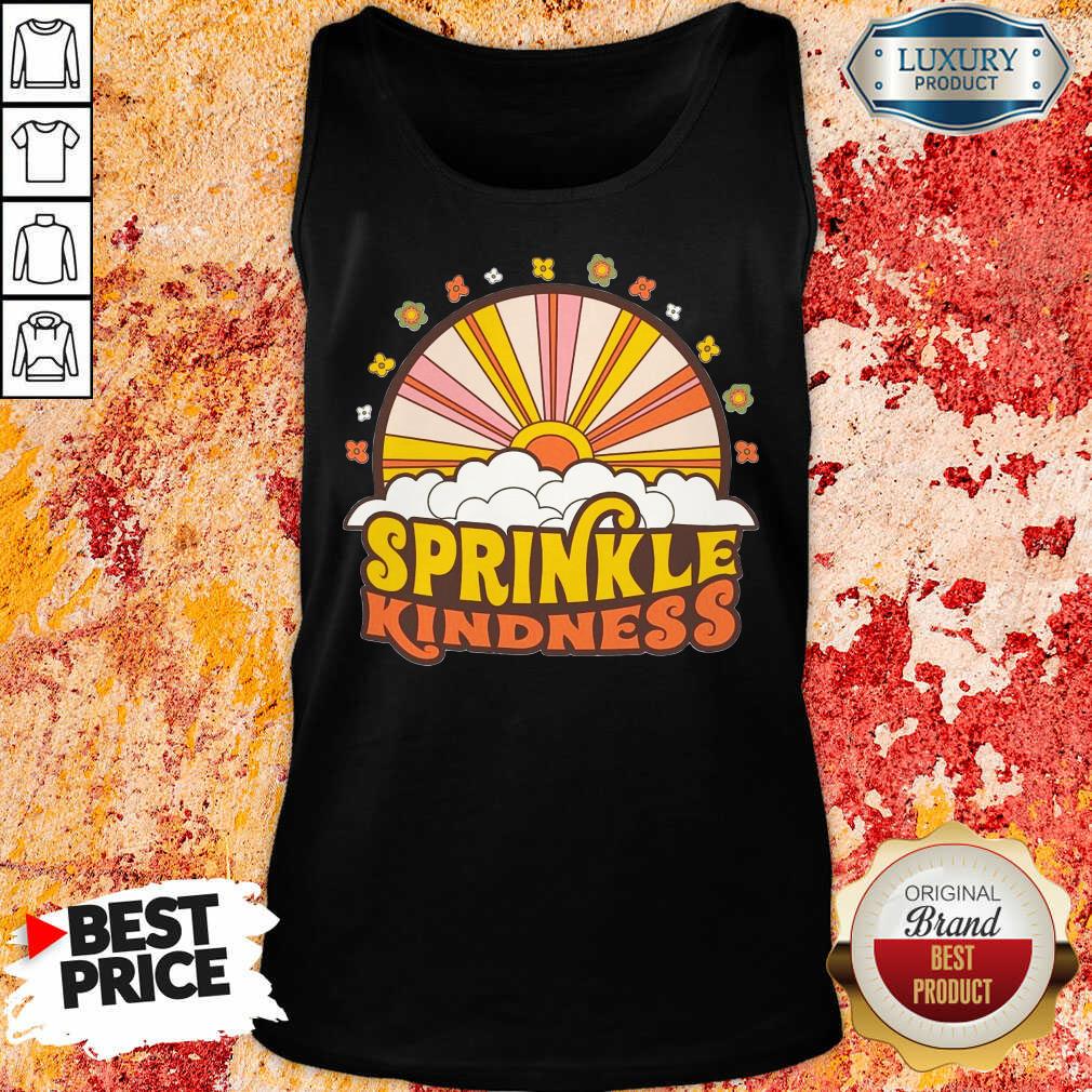 Nice Sprinkle Kindness Shirt