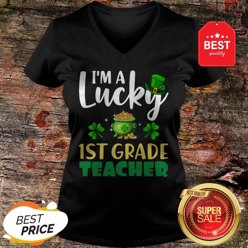 Nice St Patrick’s Day Gifts I’m A Lucky 1ST GRADE Teacher T-Shirt