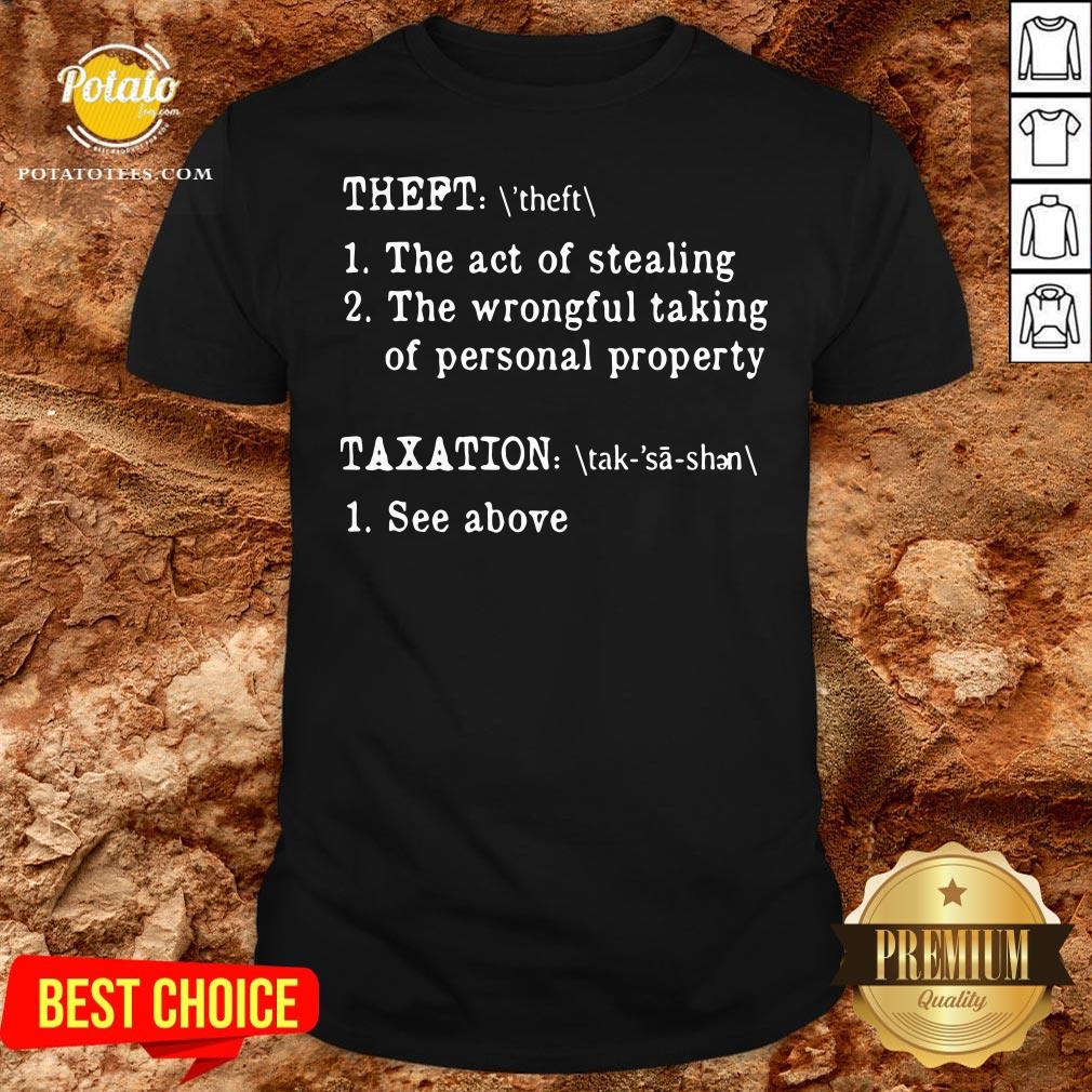 nice-theft-the-act-of-stealing-the-wrongful-taking-of-personal-property-taxation-see-abshirt.jpg