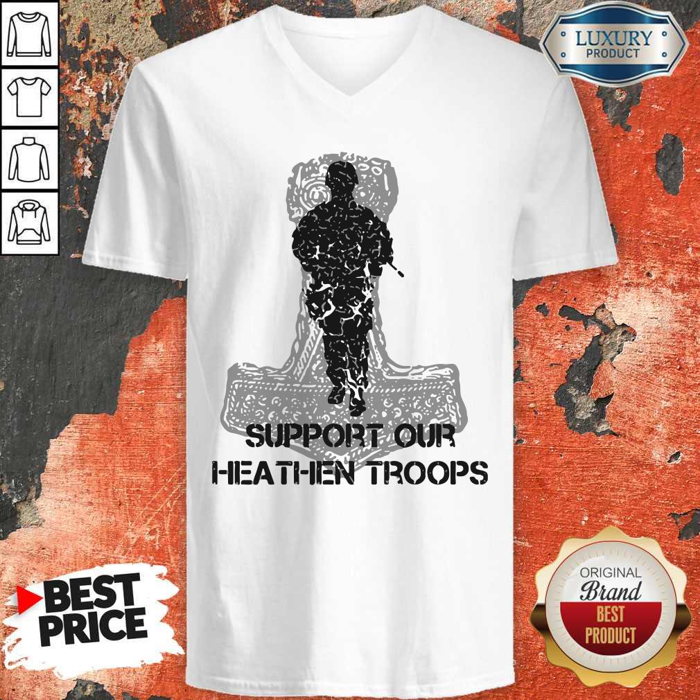 Nice Veteran Support Our Heathen Troops T-Shirt