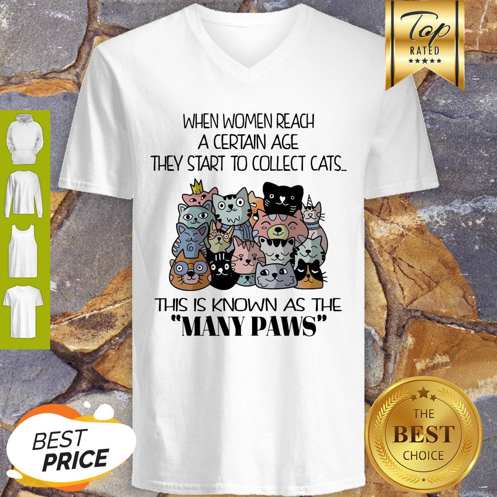Nice When Women Reach A Certain Age They Start To Collect Cats Shirt