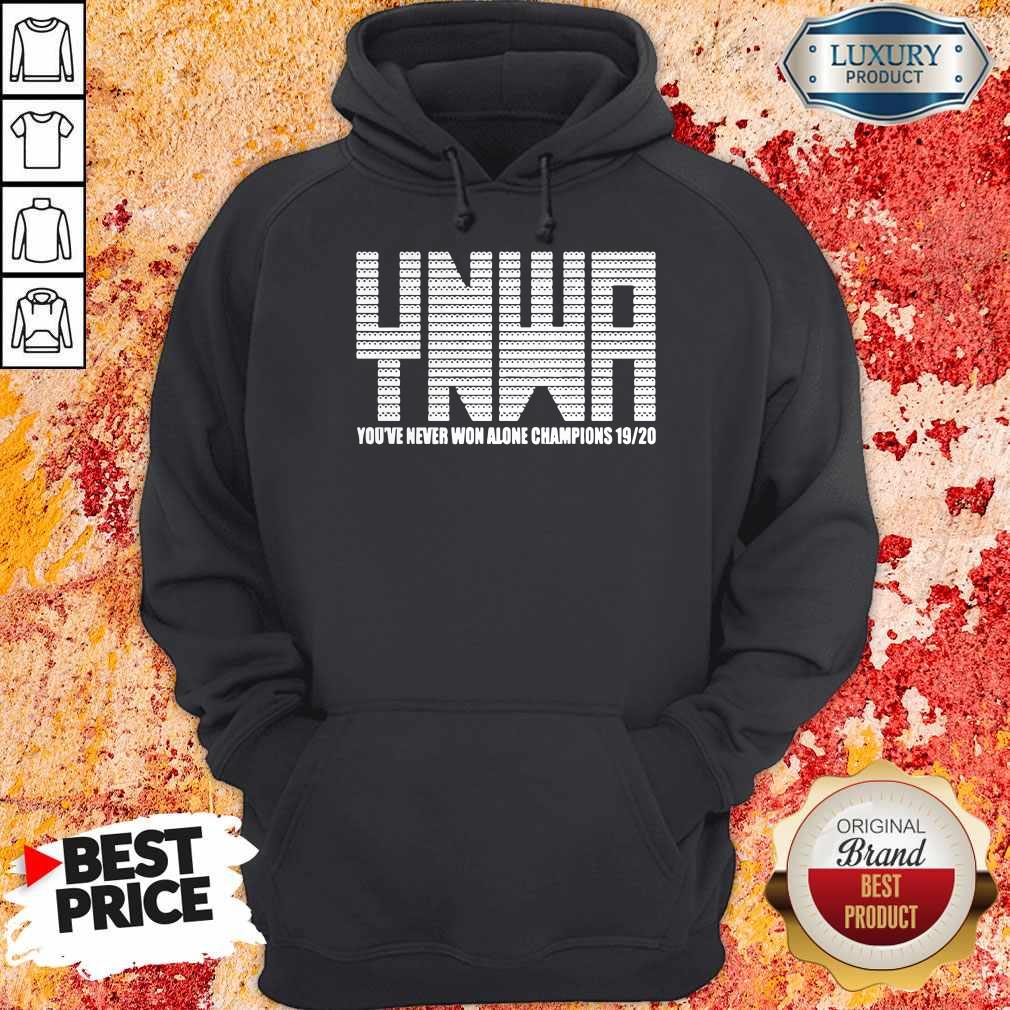 Nice YNWA You’ve Never Won Alone Champions 19-20 Shirt