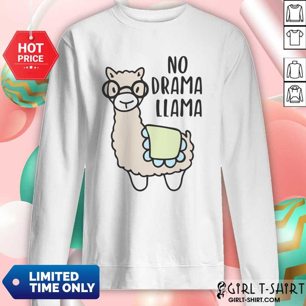 No Drama Llama Shirt